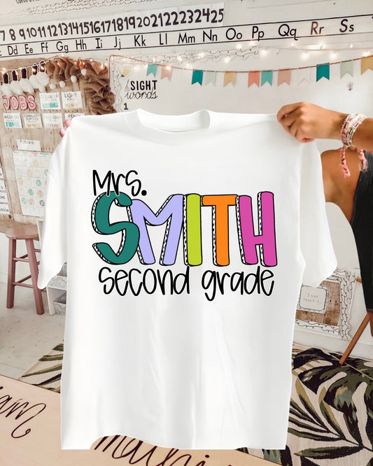 Teacher - Customized Name with grade level