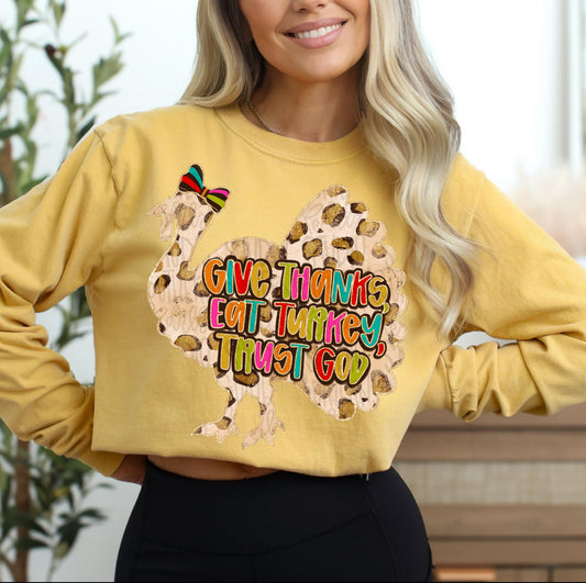 Give Thanks Eat Turkey