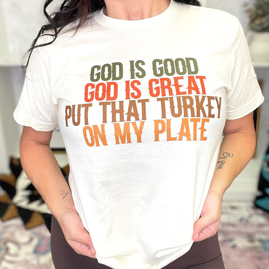 Put That Turkey On My Plate