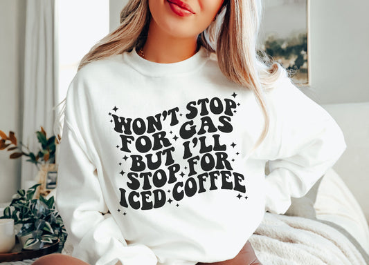 Won’t Stop for Gas