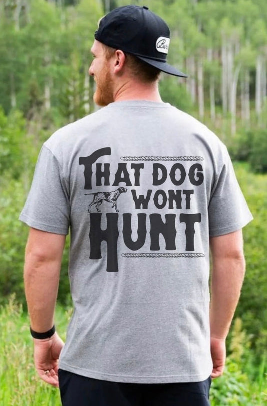 That Dog Won't Hunt